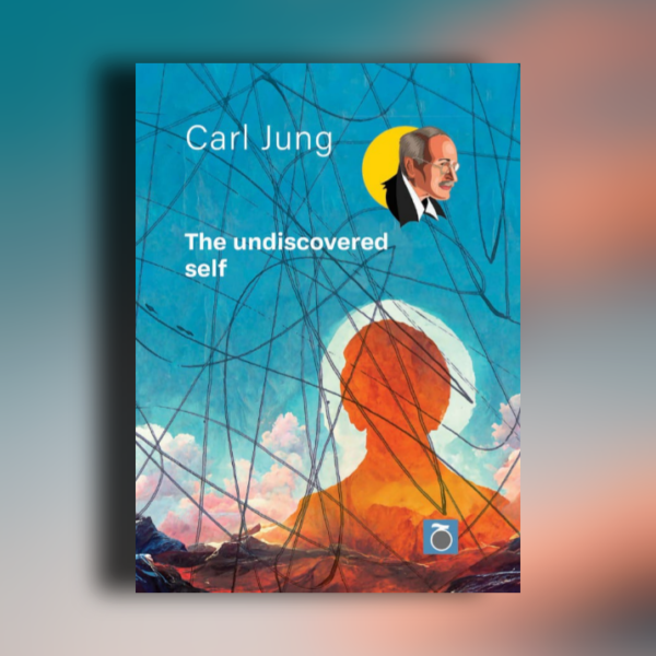 The undiscovered self